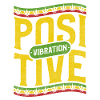 Positive Vibration Design For