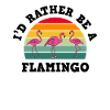 Flamingo Pink Flamingo Flamingo Gift
