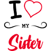 I Love my Sister