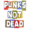 PUNKS NOT DEAD Punk Punks rocker ska punk punk rock