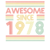 Awesome since 1978 retro birthday