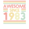 Awesome since 1983 retro birthday