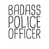 "Police Officer Badass | Police"