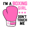 Boxing Girl Don't Touch Me