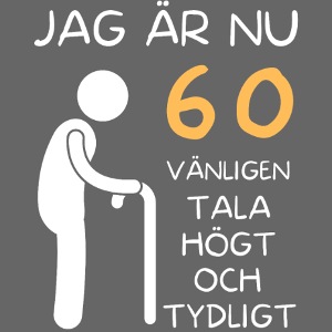 Present till 60-åring - Jag är nu 60
