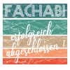 Fachabitur Fachabi Schulabschluss Geschenk
