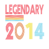 Legendary since 2014