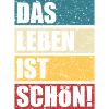 Das Leben ist schön
