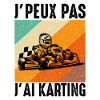 Je Peux Pas J'ai Karting