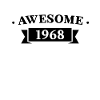 Funny Birthday Awesome 1968
