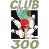 Club 300 Bowling Pins Bowler