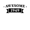Funny Birthday Awesome 1949