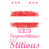 Austrian Mrs. Superstitious Stitious