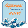happiness comes in waves