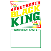 Juneteenth Black King Valeur nutritive