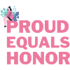 proud equals honor