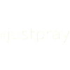 NEW --- #JustPray:  For Everyone!