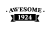 Funny Birthday Awesome 1924