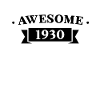 Funny Birthday Awesome 1930