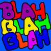 Blah Blah Blah