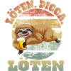 Löten Digga Faultier Trinkspruch