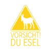 Vorsicht! Du Esel Warnschild