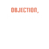 Objection Hearsay!