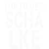 Forever Schalke (white)