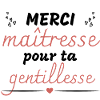 Merci maîtresse pour ta gentillesse