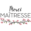 Merci maîtresse