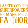 Fa-Thor Père Papa Papa