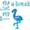 Take a break