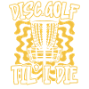 Scheibengolf bis ich sterbe Frolf Freizeit-Werfer