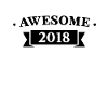 Funny Birthday Awesome 2018