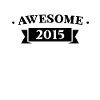 Funny Birthday Awesome 2015