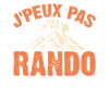 Je Peux Pas J'ai Rando
