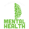 Brain No Health Without Mental Health