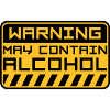 Warning May Contain Alcohol