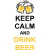 Drink Beer Keep Calm