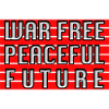 WAR FREE PEACEFUL FUTURE