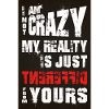 i am not crazy