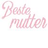 Beste Mutter der welt
