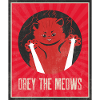 Obey the Meows