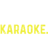 Eat Sleep Karaoke Repeat