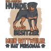 Rottweiler Gassi Witziges Hundehalter Rottweiler
