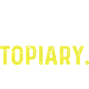 Eat Sleep Topiary Repeat