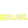 Eat Sleep Quilling Repeat