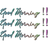 Good Morning