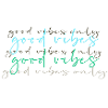 good vibes only, font,gold,vibes,good,blue