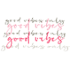 good vibes only, font,gold,vibes,good,pink